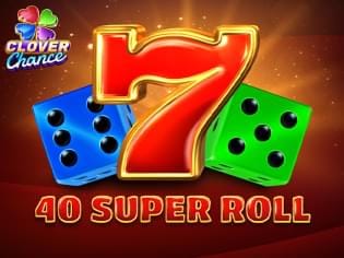 40 Super Roll screenshot
